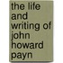The Life And Writing Of John Howard Payn