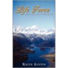The Life Force Returns To Save The Earth door Keith Austin