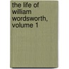 The Life Of William Wordsworth, Volume 1 door William Angus Knight