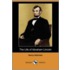 The Life of Abraham Lincoln (Dodo Press)