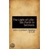 The Light Of Life: Set Forth In Sermons