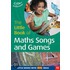 The Little Book Of Maths Songs And Games