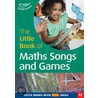 The Little Book Of Maths Songs And Games door Sally Featherstone