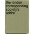 The London Corresponding Society's Addre