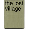 The Lost Village door Mark Edward Hall