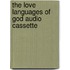 The Love Languages of God Audio Cassette