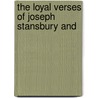The Loyal Verses Of Joseph Stansbury And door Onbekend