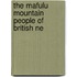 The Mafulu Mountain People Of British Ne