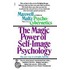 The Magic Power Of Self-Image Psychology