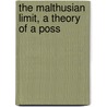 The Malthusian Limit, A Theory Of A Poss door Edward isaacson