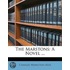 The Marstons: A Novel ...