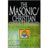 The Masonic/Christian Conflict Explained by Keith Harris