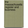 The Massachusetts Register And Business door Onbekend
