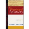 The Meaning of Relativity, Fifth Edition door Albert Einstein
