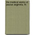 The Medical Works Of Paulus Aegineta, Th