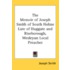 The Memoir Of Joseph Smith Of South Holm