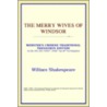 The Merry Wives Of Windsor (Webster's Ch by Reference Icon Reference