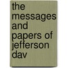 The Messages And Papers Of Jefferson Dav door James D. Richardson