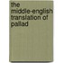 The Middle-English Translation Of Pallad