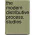 The Modern Distributive Process. Studies