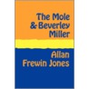 The Mole and Beverley Miller Large Print door Allan Frewin Jones