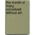 The Month Of Mary, Conceived Without Sin