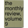 The Monthly Review, Volume 9 door Swansea) Griffiths Ralph (University Of Wales