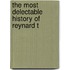 The Most Delectable History Of Reynard T