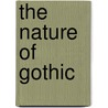 The Nature Of Gothic door Onbekend