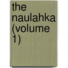 The Naulahka (Volume 1) door Rudyard Kilpling