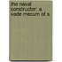 The Naval Constructor: A Vade Mecum Of S
