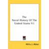 The Naval History Of The United States V door Onbekend