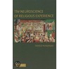 The Neuroscience of Religious Experience door Patrick McNamara