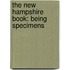 The New Hampshire Book: Being Specimens
