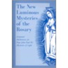 The New Luminous Mysteries Of The Rosary door Onbekend
