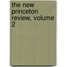 The New Princeton Review, Volume 2 door Onbekend