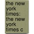 The New York Times: The New York Times C