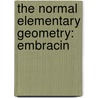 The Normal Elementary Geometry: Embracin door Onbekend