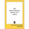 The North American Review V15 (1822) door Onbekend