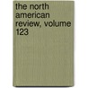 The North American Review, Volume 123 by Jared Sparks