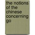 The Notions Of The Chinese Concerning Go