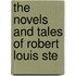 The Novels And Tales Of Robert Louis Ste