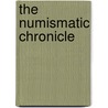 The Numismatic Chronicle door Onbekend