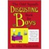 The Odd Squad's Disgusting Book For Boys