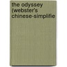 The Odyssey (Webster's Chinese-Simplifie door Reference Icon Reference