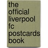The Official Liverpool Fc Postcards Book door Rob Wightman