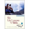 The One Year Life Lessons from the Bible door Neil Wilson