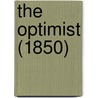 The Optimist (1850) door Onbekend