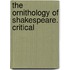 The Ornithology Of Shakespeare. Critical