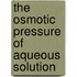 The Osmotic Pressure Of Aqueous Solution